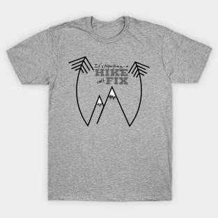 Nothing a Hike T-Shirt